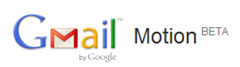 Gmail Motion BETA