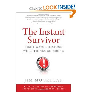 The Instant Survivor by Jim Moorhead